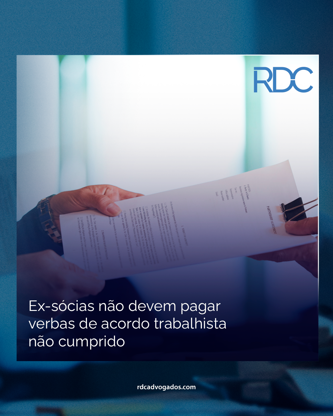 Ex-sócias não devem pagar verbas de acordo trabalhista não cumprido